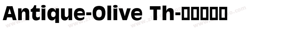 Antique-Olive Th字体转换